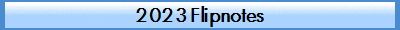 2023 Flipnotes